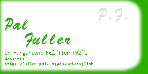 pal fuller business card
